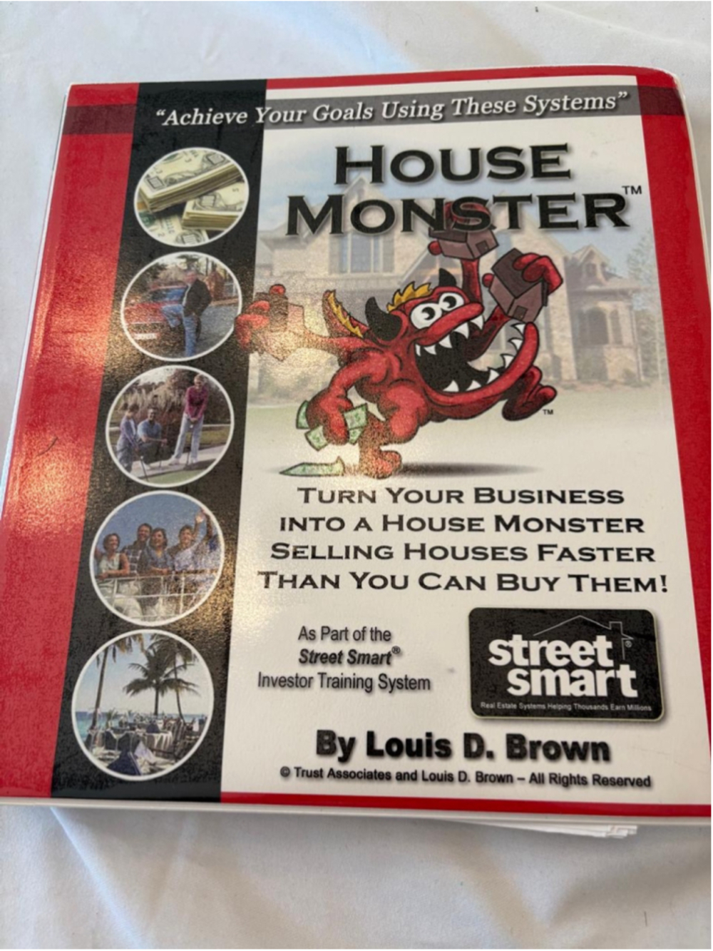 Street Smart House Monster Real Estate Investor Training Binder #E53